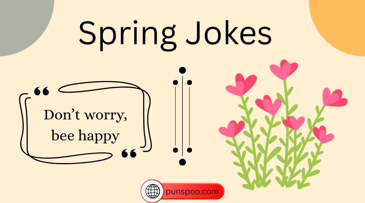 🌸 211+ Spring Jokes for Kids That Will Make Everyone Bloom with Laughter 🌞