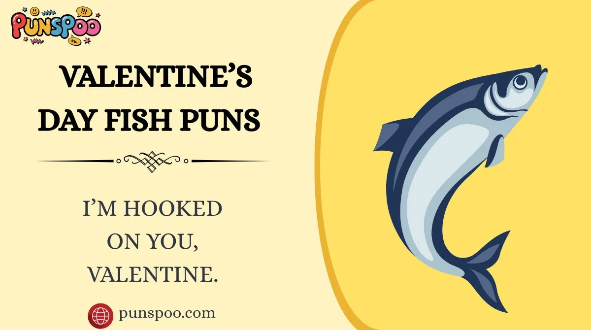 Valentine’s Day Fish Puns