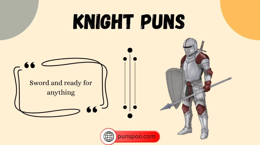 Knight Puns