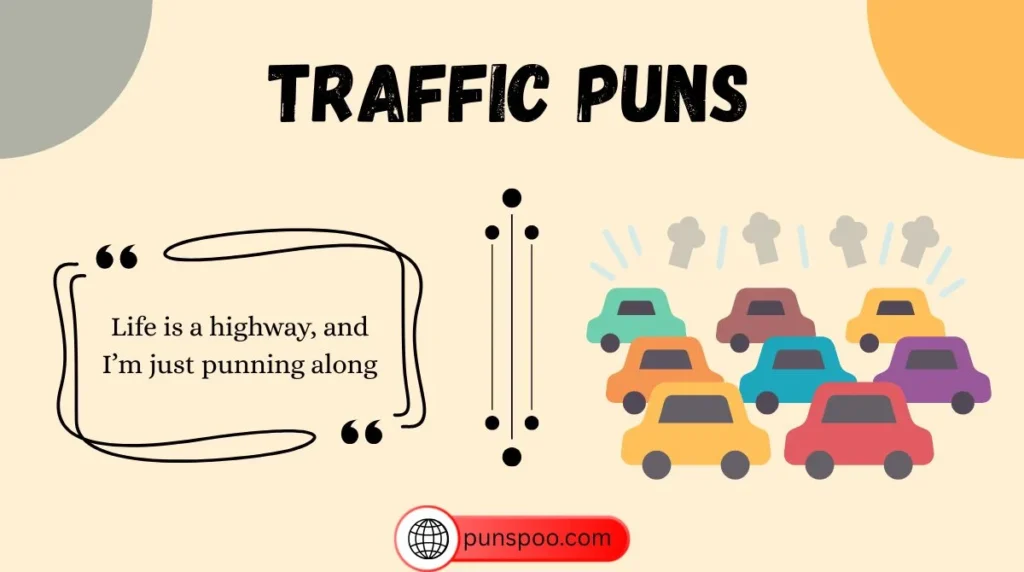 Traffic Puns