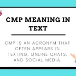 CMP Meaning in Text