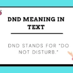 DND Meaning in Text