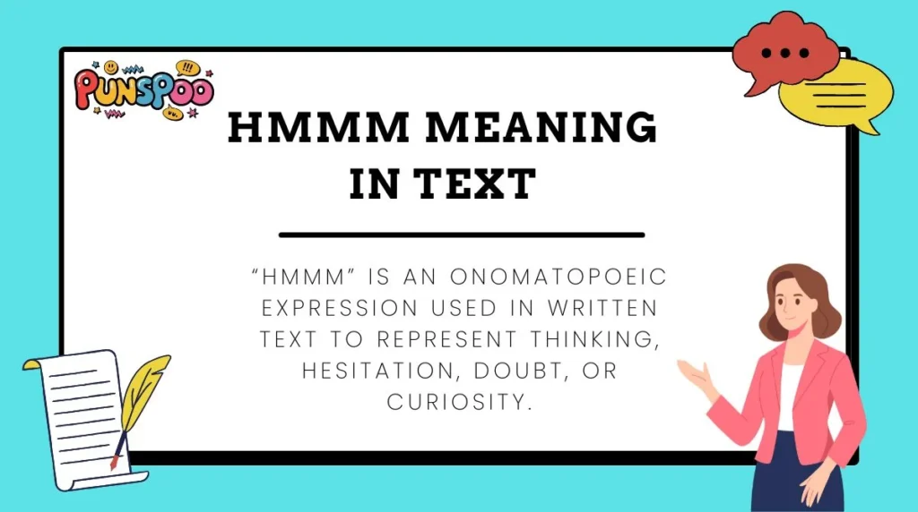 Hmmm Meaning in Text