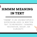 Hmmm Meaning in Text