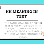 KK Meaning in Text