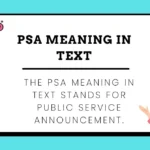 PSA Meaning in Text
