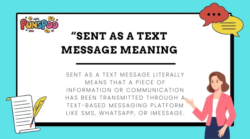 “Sent as a Text Message Meaning