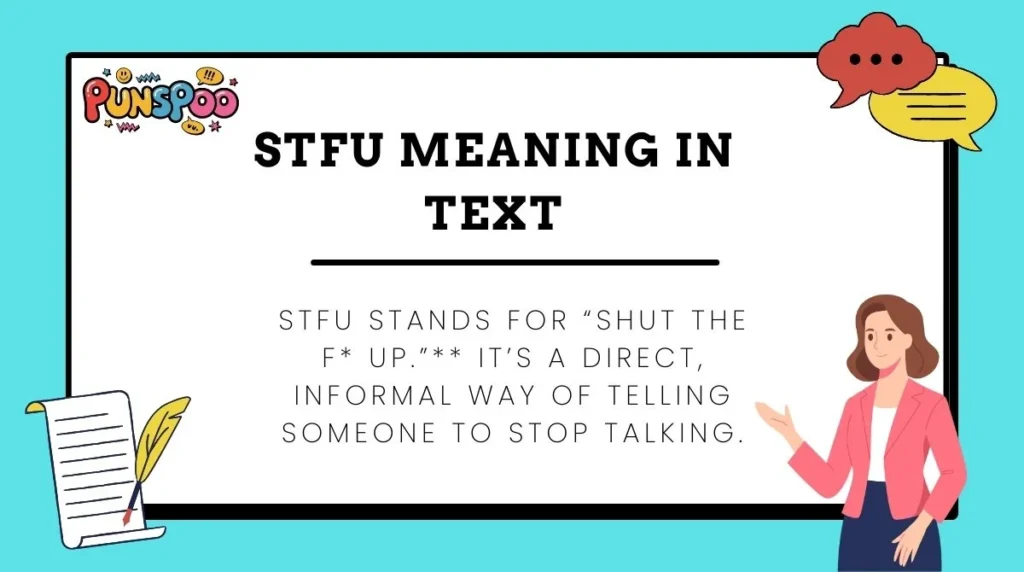 STFU Meaning in Text